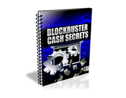 Free PLR eBook – Blockbuster Cash Secrets