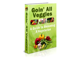 Free PLR eBook – Goin’ All Veggies