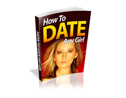 Free PLR eBook – How to Date Any Girl