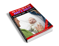 Free MRR eBook – How to Take Care of Your Baby’s Health