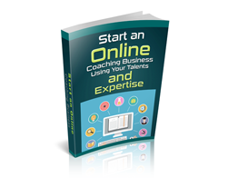 Free PLR eBook – Start an Online Coaching Business Using Your Talents and Expertise