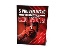 Free MRR eBook – 5 Proven Ways to Break Your Bad Habits