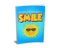 Free MRR eBook – Begin Your Day With a Smile