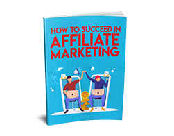 Free MRR eBook – How to Succeed in Affiliate Marketing