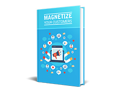 Free PLR eBook – Magnetize Your Customers